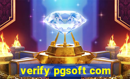 verify pgsoft com